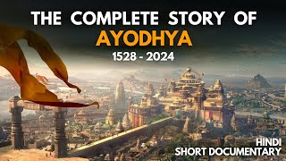 Ayodhya Ram Mandir History 1528  2024  Why Ram Mandir is Important  Hindi Short Documentary [upl. by Elin]