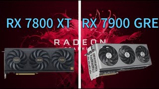 AMD Radeon RX 7800 XT VS RX 7900 GRE Benchmakr   1080p 1440p 4K  In 10 Games [upl. by Nikoletta]