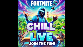 Fortnite Chill  Détente et Fun en Direct 🎮 [upl. by Con]