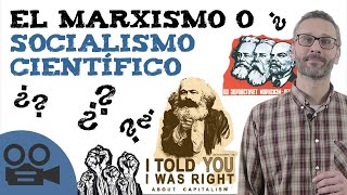 El marxismo o socialismo científico [upl. by Ocinemod242]