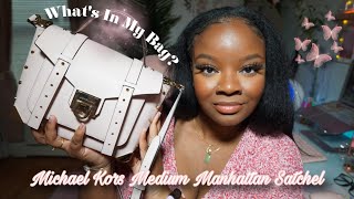 Whats in my bag 2024✨️  Michael Kors Medium Manhattan Satchel Review  Nail Reserve 💅🏾 [upl. by Retha17]