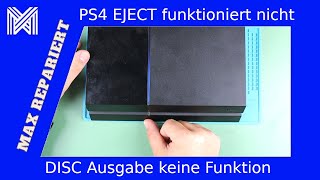 PS4 EJECT Knopf geht nicht  CD Ausgabe funktioniert nicht  MAX REPARIERT [upl. by Dibrin253]