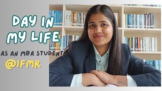 Day In My Life  MBA Student  IFMR vlog [upl. by Shea288]