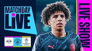 RB LEIPZIG v MAN CITY  CHAMPIONS LEAGUE  MATCHDAY LIVE [upl. by Nessy]