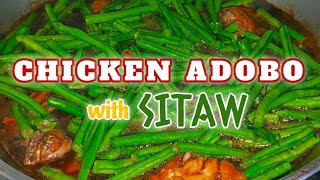 Chicken Adobo with String Beans  Adobong manok na may sitaw  Filipino Recipe [upl. by Alleb]