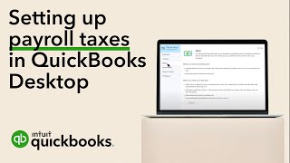 How to set up payroll taxes in the QuickBooks Desktop Payroll setup wizard [upl. by Elay]