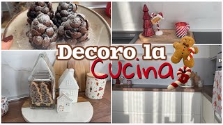 DECORO LA CUCINA PER NATALE 🎄 2 parte vlogmas1 [upl. by Kravits390]