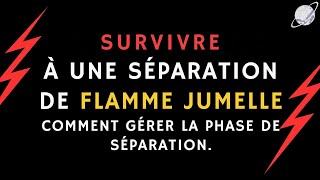 RUPTURE DES FLAMMES JUMELLES 💔 Comment faire face à une phase de rupture de flamme jumelle [upl. by Dlanod689]