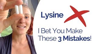 Are You Making These 3 Lysine Supplement Mistakes Learn What to AVOID [upl. by Daigle]