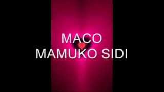 MACO MAMUKO SIDI JANUAR 2012 02 ALBUM 18 TEL00421910407533mp4 [upl. by Nnairda316]