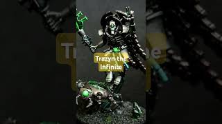 Trazyn the Infinite 10th edition 40K warhammer40k [upl. by Suidualc]