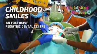 Childhood Smiles  The Best Pediatric Dental Clinic in Bangalore  The Services We offer [upl. by Anidan417]