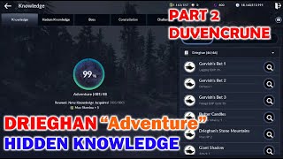 Drieghan Hidden Knowledge Adventure Location Part 2   Black Desert Mobile [upl. by Bettina137]