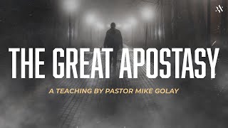 The Great Apostasy [upl. by Peria]