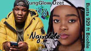 Busta 929 ft BoohleNgixolele gqom remake by YungGlow Dzet [upl. by Nylemaj130]