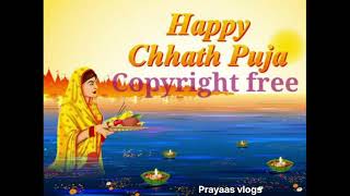 Copyright free song of chhath puja  Vlog music  no copyright free music [upl. by Ardnoik965]