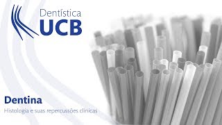 Dentina  Histologia e suas repercussões clínicas [upl. by Lila]