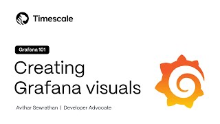 Guide to Grafana 101 Getting Started With Awesome Visualizations [upl. by Inalial]