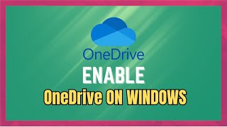 How To Enable OneDrive On Windows 1011 [upl. by Ansev50]