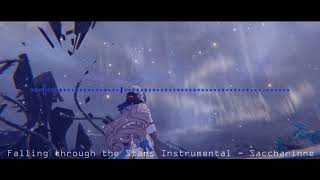 Original  Falling through the Stars Instrumental【Saccharinne】 [upl. by Reine332]