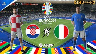 FC 24  Croatia vs Italy  UEFA EURO 2024 Group Stage  PS5 4K 60FPS [upl. by Allbee623]