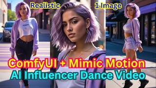 Stable Diffusion ComfyUI Create AI Influencer Dance Video With Mimic Motion 2024 Guide [upl. by Atinele]