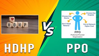 HDHP vs PPO  Choose The Health Plan Thats Right For You What Makes Them Different [upl. by Chara]