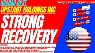 STRONG RECOVERY  UPST STOCK ANALYSIS  UPSTART HOLDINGS INC STOCK [upl. by Adnulahs]