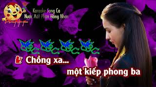 Nước Mắt Phận Hồng Nhan  Karaoke Song Ca [upl. by December]