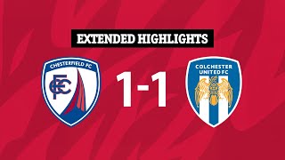 Extended Highlights  Chesterfield 11 Colchester United [upl. by Moreen]