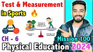 Test and Measurement in Sports  CH  6  Mission 100  CBSE Class 12th Physical Education 2024 [upl. by Yna]