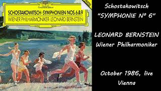 Shostakovich Symphony nº 6  Leonard Bernstein Vienna Philharmonic Orchestra [upl. by Nnyled]