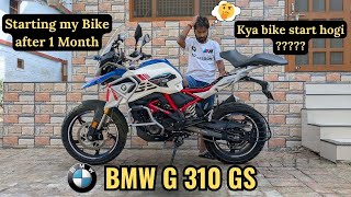 Starting my BMW G 310 GS after 1 Month  Kya BMW start hogi 1 Month rakhne ke baad  vlog 095 [upl. by Shiekh83]