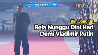 Hanya Putin yang Bisa Bikin Kim Jong Un Rela Nunggu di Bandara Pagi Dini Hari [upl. by Adolphe917]