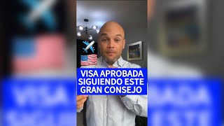 ABOGADO TE DA EL CONSEJO QUE TE AYUDARÁ A LOGRAR LA VISA 🇺🇸 [upl. by Fineman]