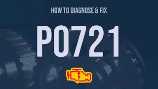 How to Diagnose and Fix P0721 Engine Code  OBD II Trouble Code Explain [upl. by Nnahteb]