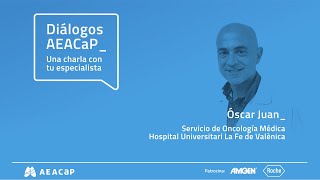 Óscar Juan  Diálogos AEACaP CáncerdePulmón [upl. by Krenek]