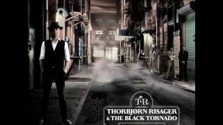 Thorbjorn Risager amp The Black Tornado  I Used To Love You [upl. by Enilehcim]