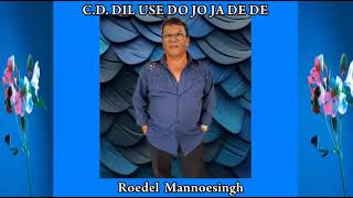 MANA JANAB NE SUNG BY ROEDEL MANNOESINGH [upl. by Ecnahc]