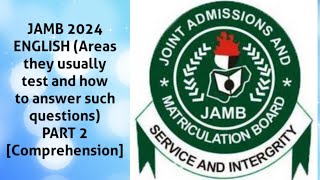 JAMB 2024 ENGLISH Areas they usually test and how to answer such questions PART 2 learning JAMB [upl. by Clare350]