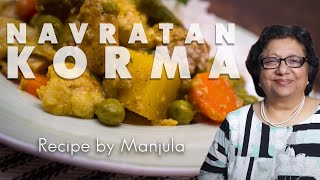 Navratan Korma  Navratan Korma Recipe  Vegetable Korma by Manjula [upl. by Owades]