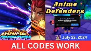 All Codes Work Anime Defenders ROBLOX July 22 2024 [upl. by Lamoree]