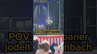 Jodelnder Japaner in Offenbach [upl. by Notsyrb]