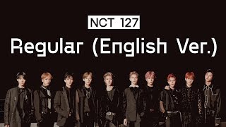 NCT 127  Regular English Ver ENGINDO SUB [upl. by Atilal]