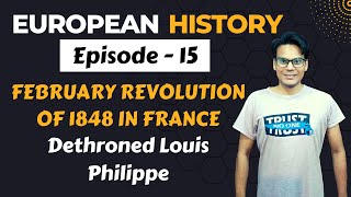 Revolution 1848 France  Louis Philippe  European History  Lectures by Waqas Aziz [upl. by Gertie]