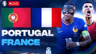 🔴🇵🇹🇫🇷 PORTUGAL  FRANCE LIVE  🚨ALLEZ LES BLEUS ON VEUT LES DEMIS  14 EURO 2024  EURO 2024 LIVE [upl. by Amle]