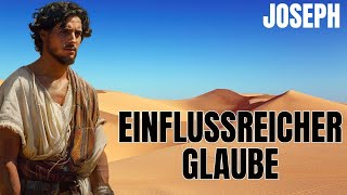 JOSEPH EINFLUSSREICHER GLAUBE [upl. by Julietta]