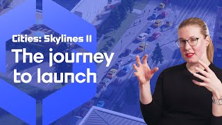 The Journey to Launch  Cities Skylines II [upl. by Desirae434]