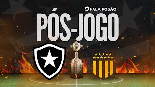 PÓSJOGO BOTAFOGO x PEÑAROL  SEMIFINAL LIBERTADORES 2024 IDA [upl. by Atiuqaj]