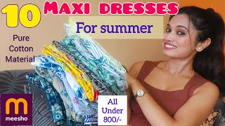 Meesho summer Maxi dresses haul  cotton long maxi dress meesho summercollection tryonhaul2024 [upl. by Corabelle440]